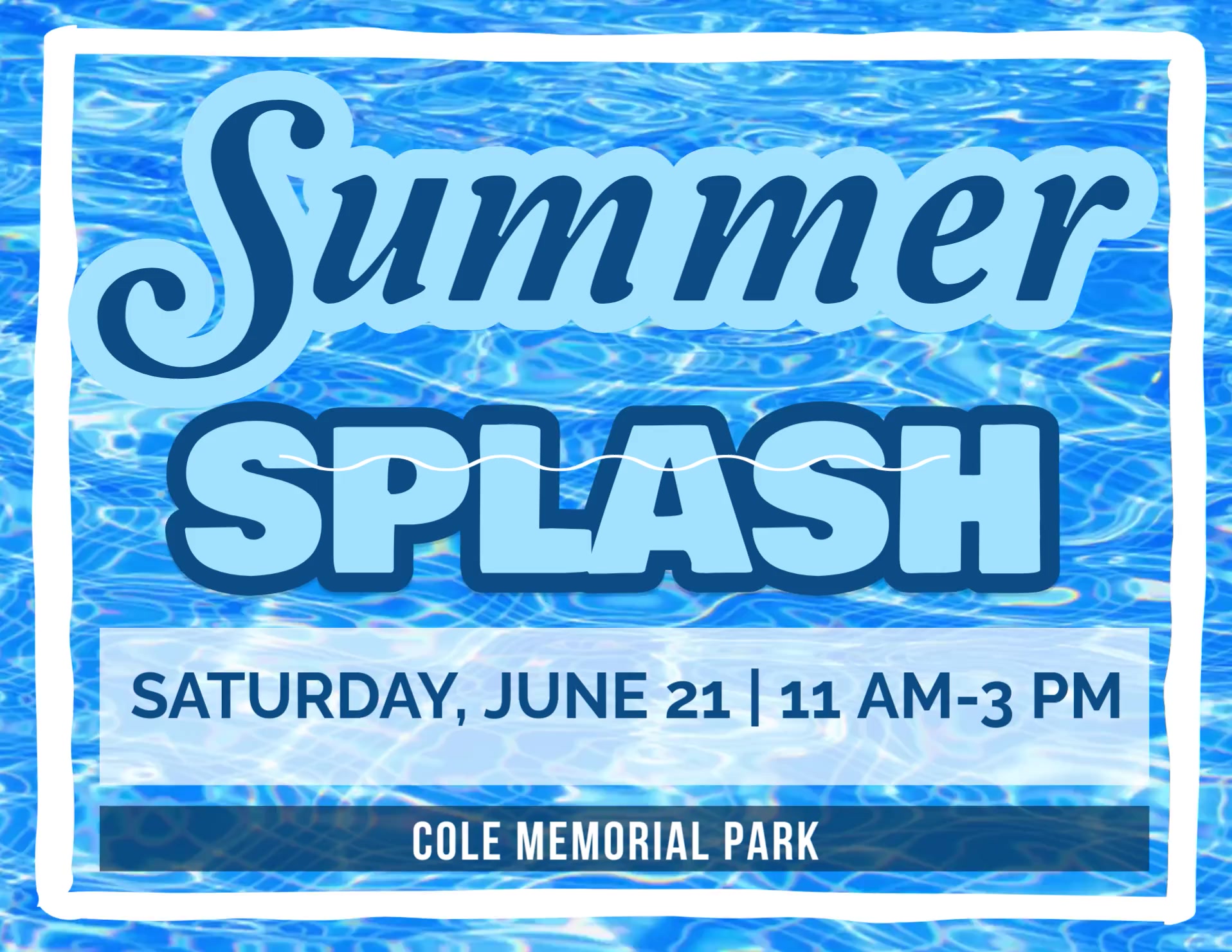 SUMMER SPLASH